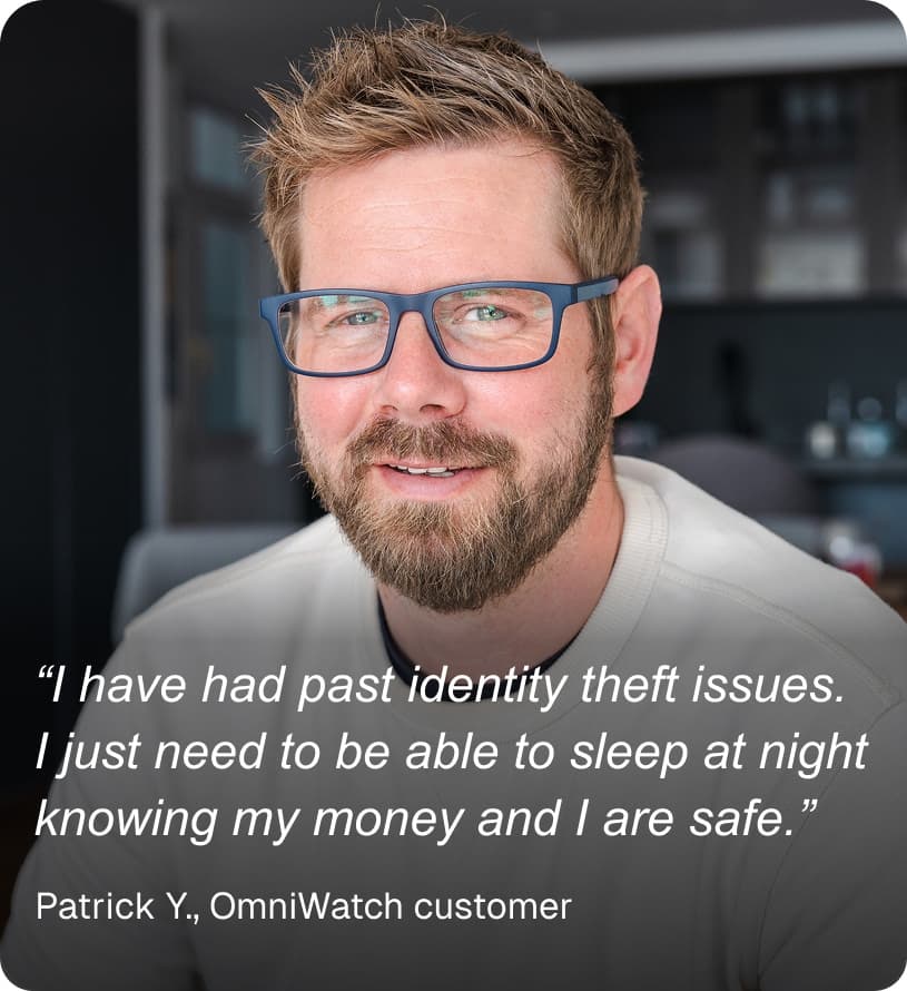 Patrick Y., OmniWatch customer